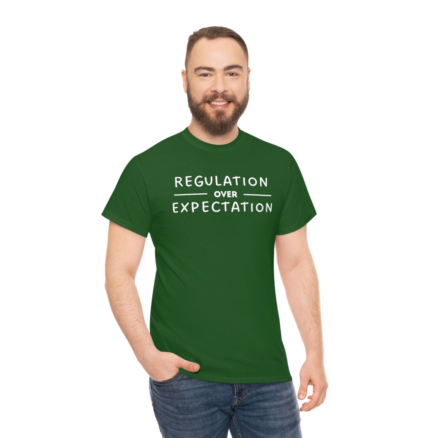 Regulation Over Expectation T-shirt