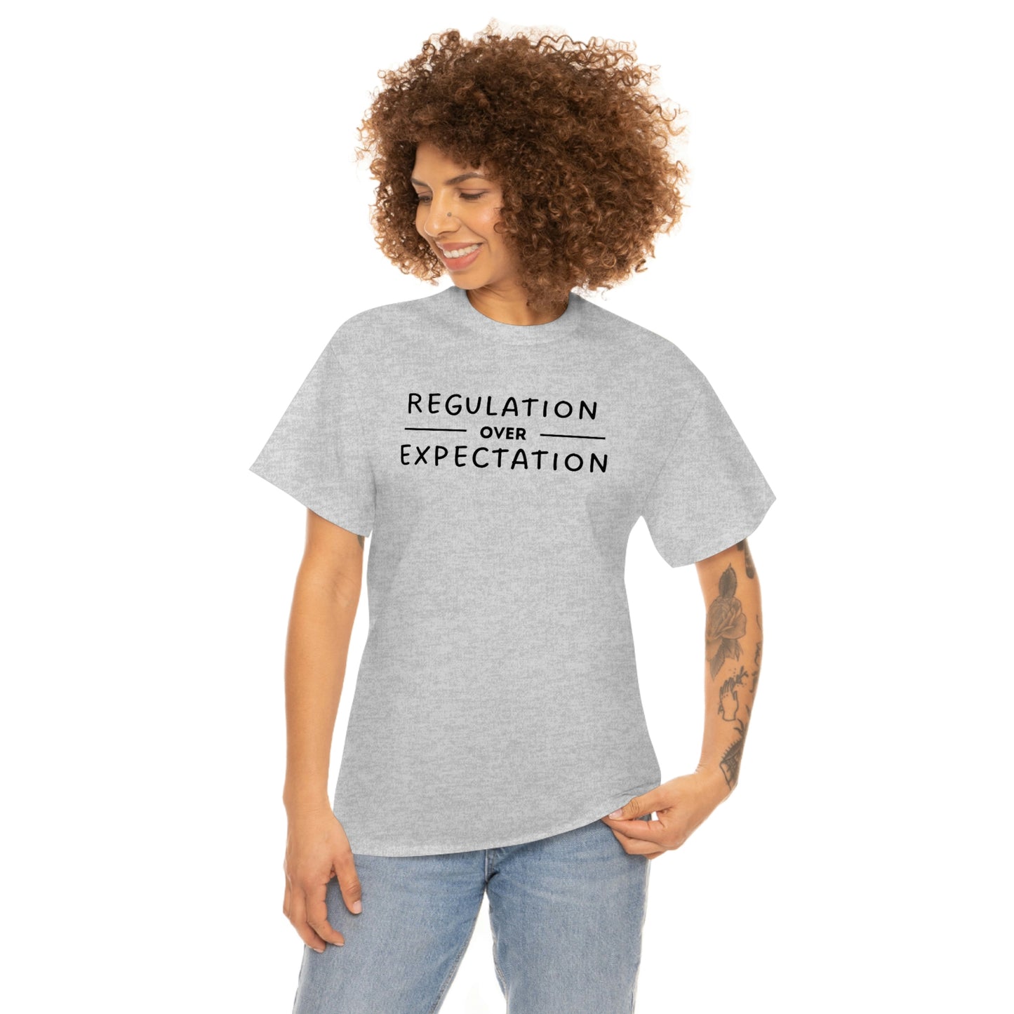Regulation Over Expectation T-shirt
