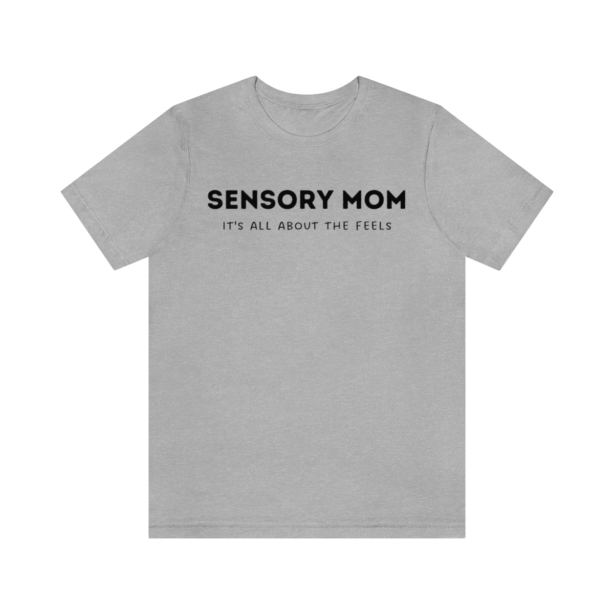 Sensory Mom Unisex T-Shirt