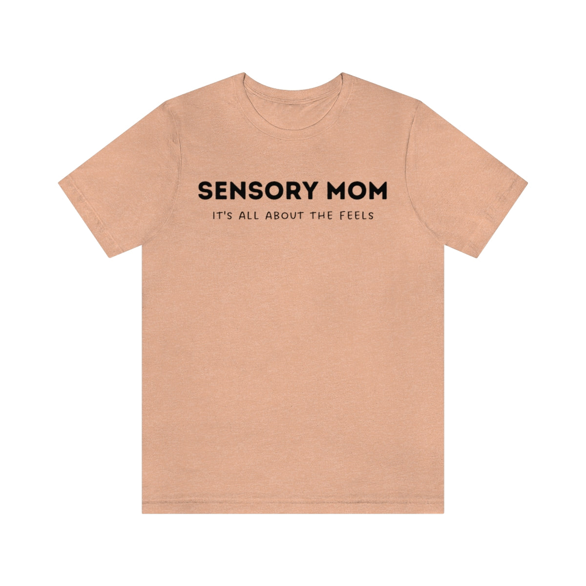 Sensory Mom Unisex T-Shirt