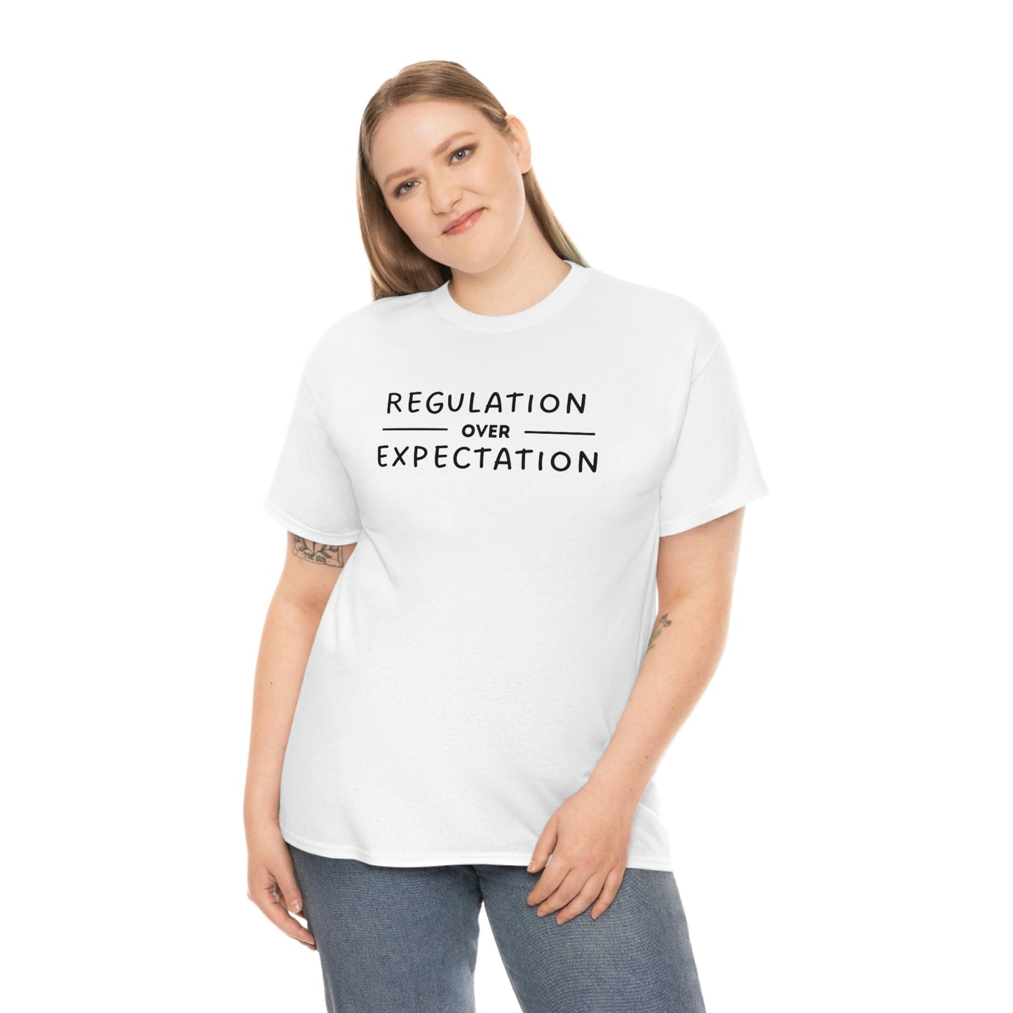 Regulation Over Expectation T-shirt