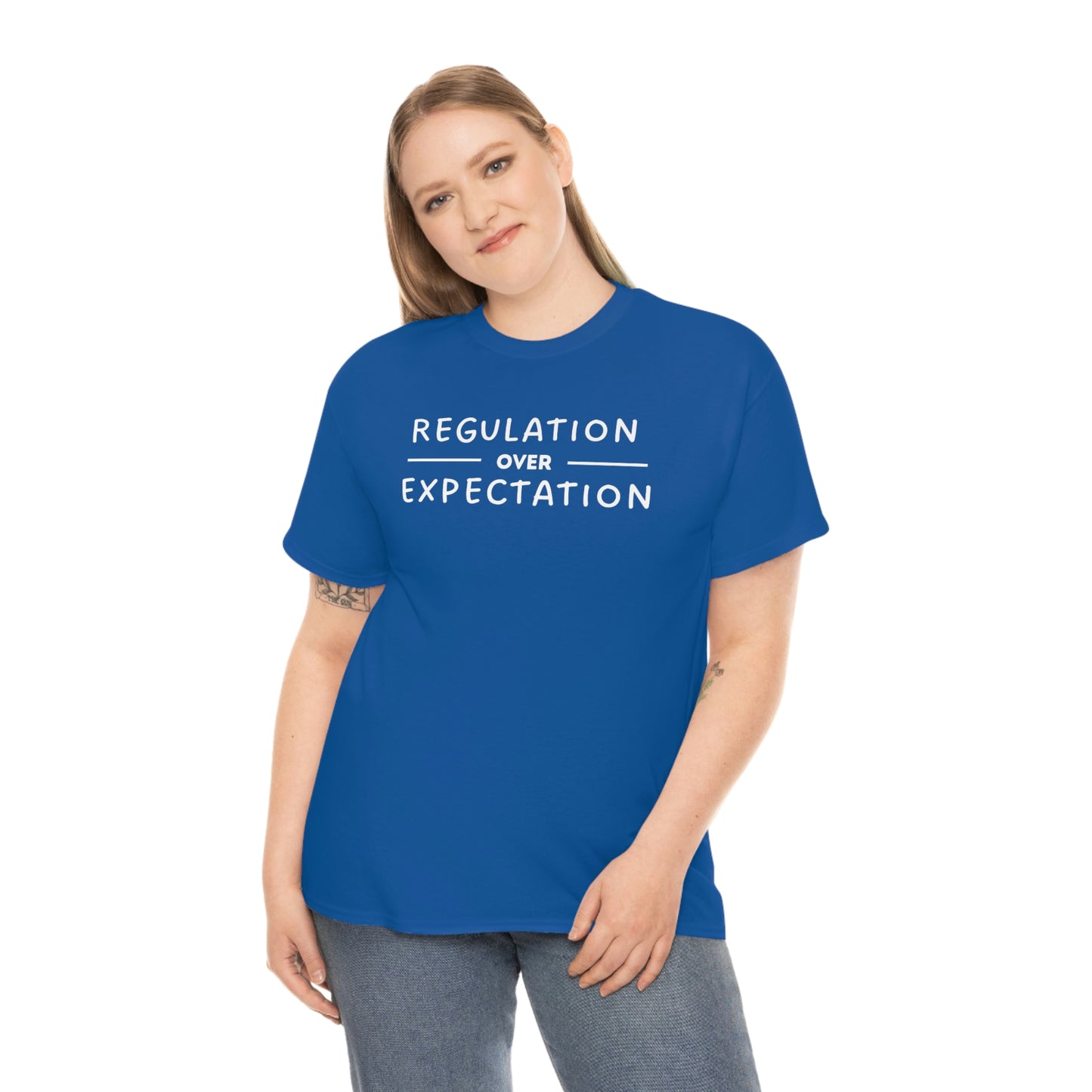 Regulation Over Expectation T-shirt