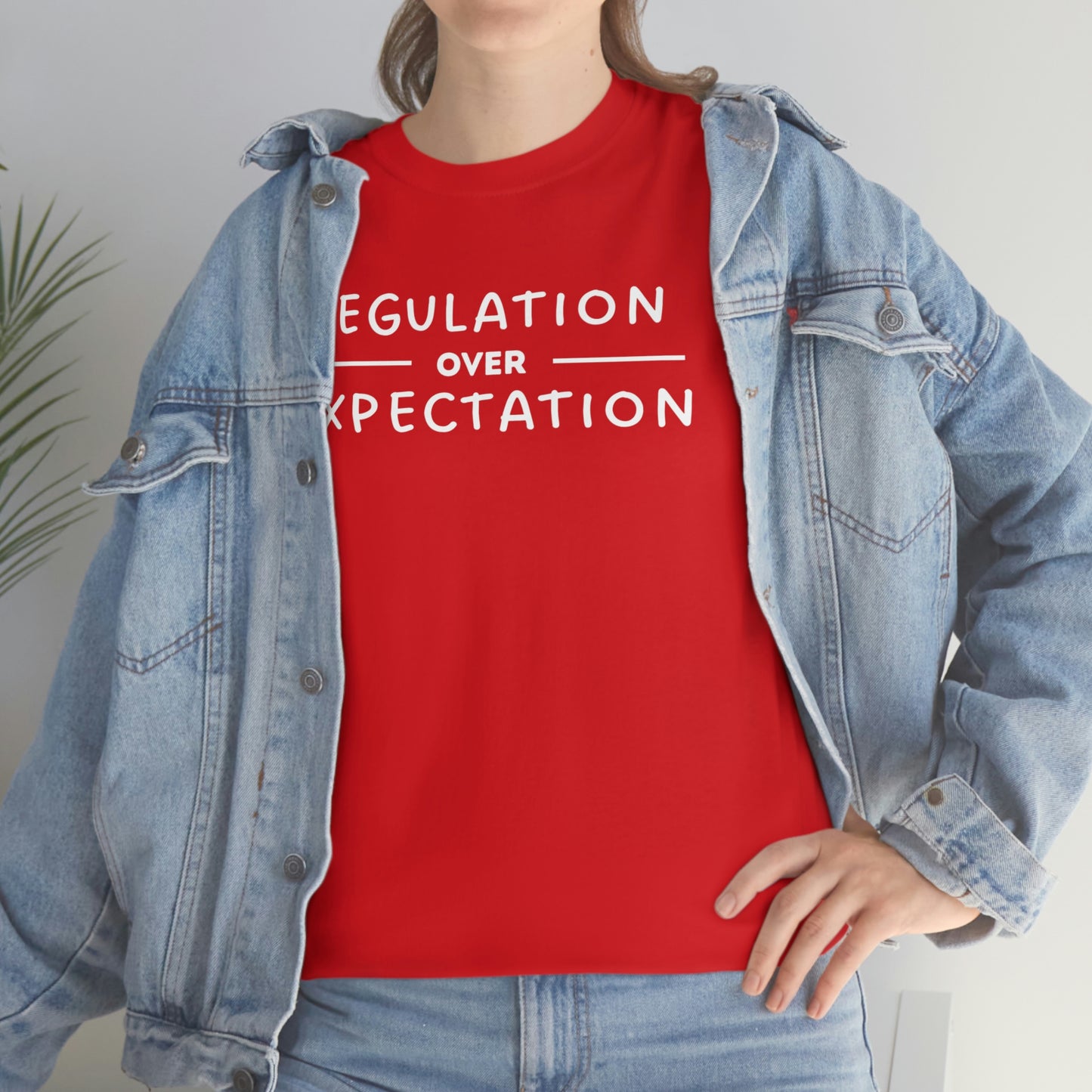 Regulation Over Expectation T-shirt