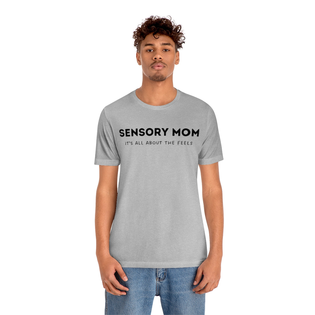 Sensory Mom Unisex T-Shirt