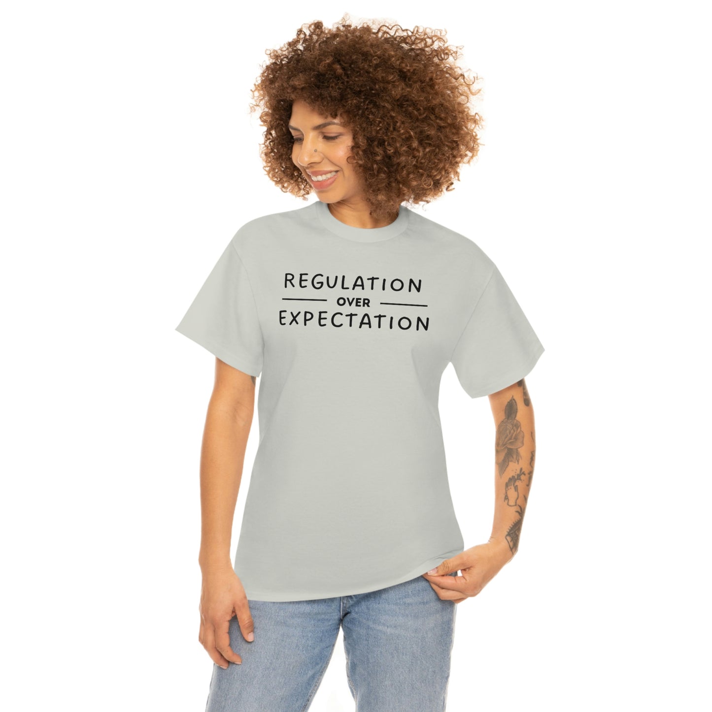 Regulation Over Expectation T-shirt