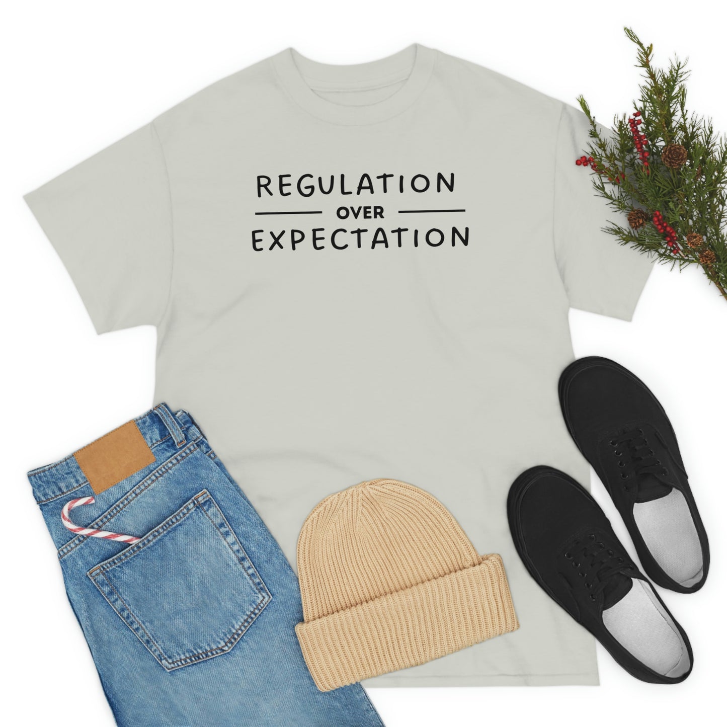 Regulation Over Expectation T-shirt