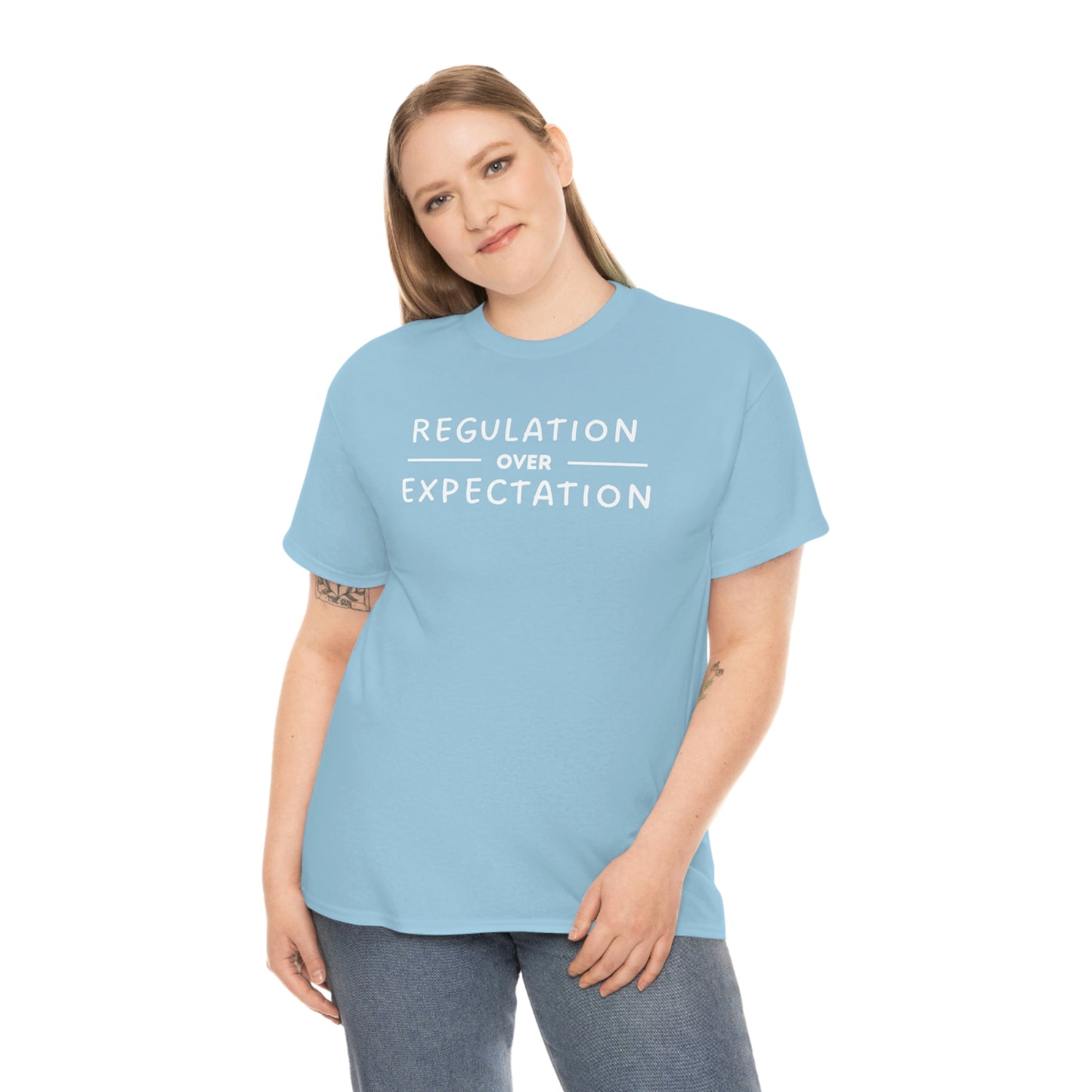 Regulation Over Expectation T-shirt
