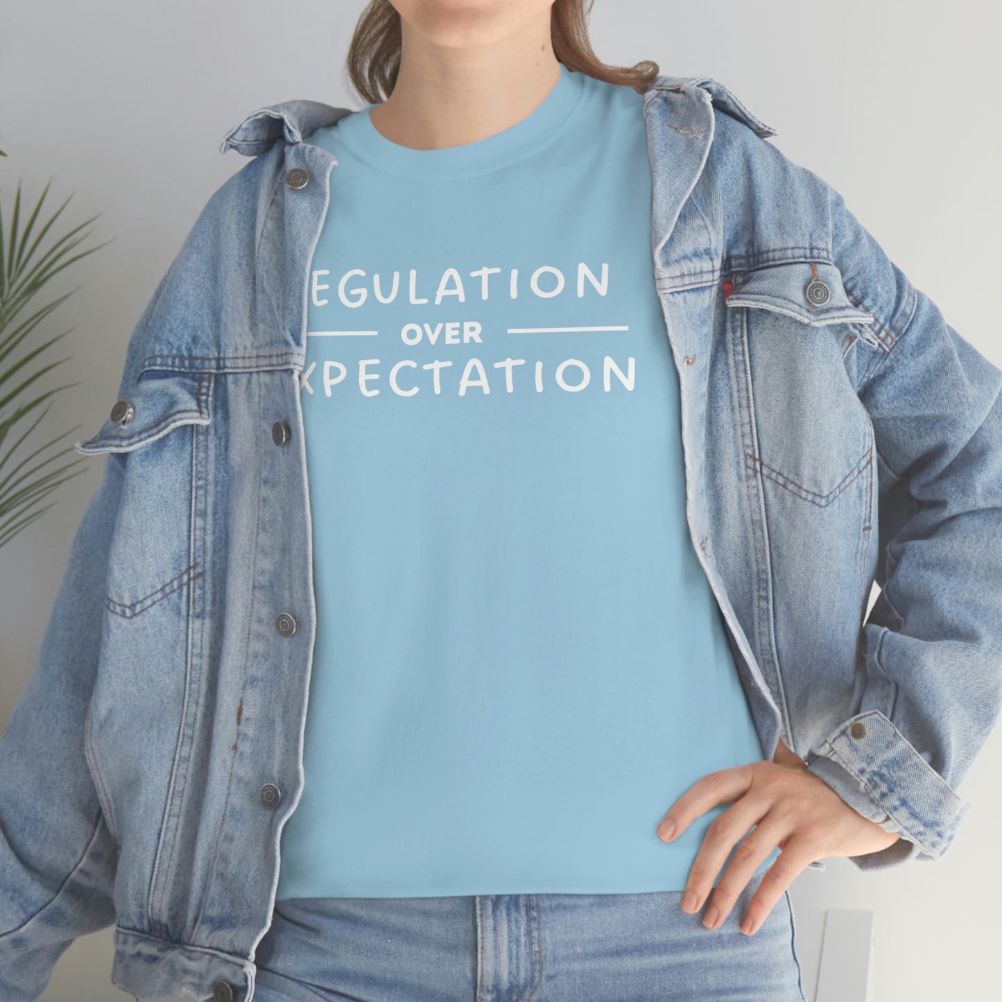 Regulation Over Expectation T-shirt