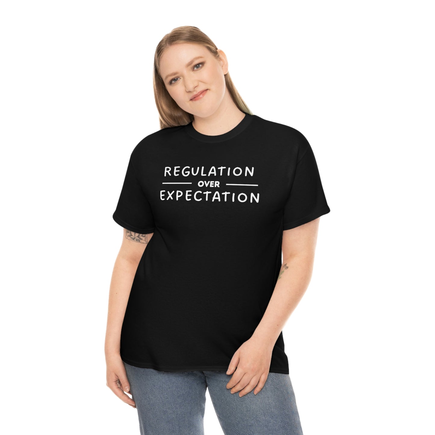Regulation Over Expectation T-shirt