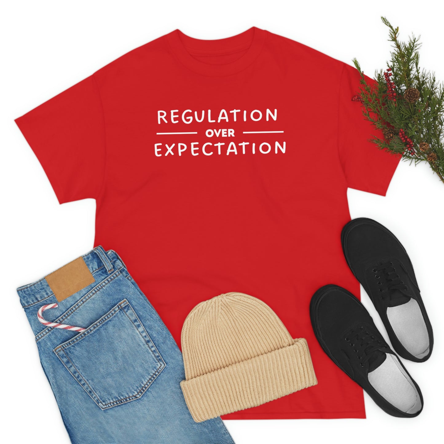 Regulation Over Expectation T-shirt
